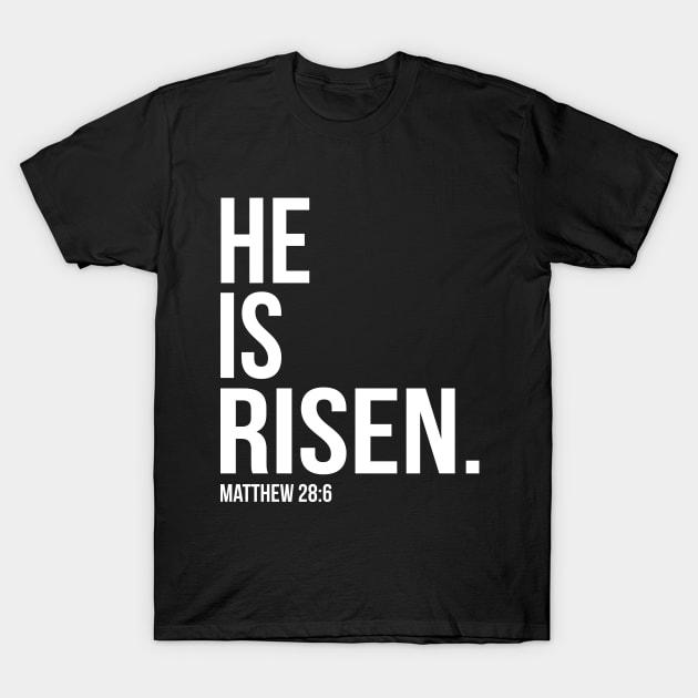 He Is Risen Bible Scripture Verse Christian T-Shirt by sacredoriginals